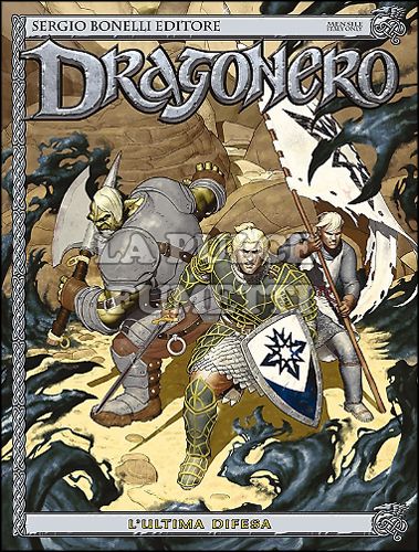 DRAGONERO # 33: L'ULTIMA DIFESA